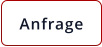 Anfrage