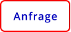 Anfrage