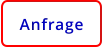 Anfrage