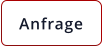 Anfrage