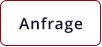 Anfrage