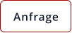 Anfrage