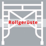 Rollgerüste