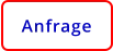 Anfrage